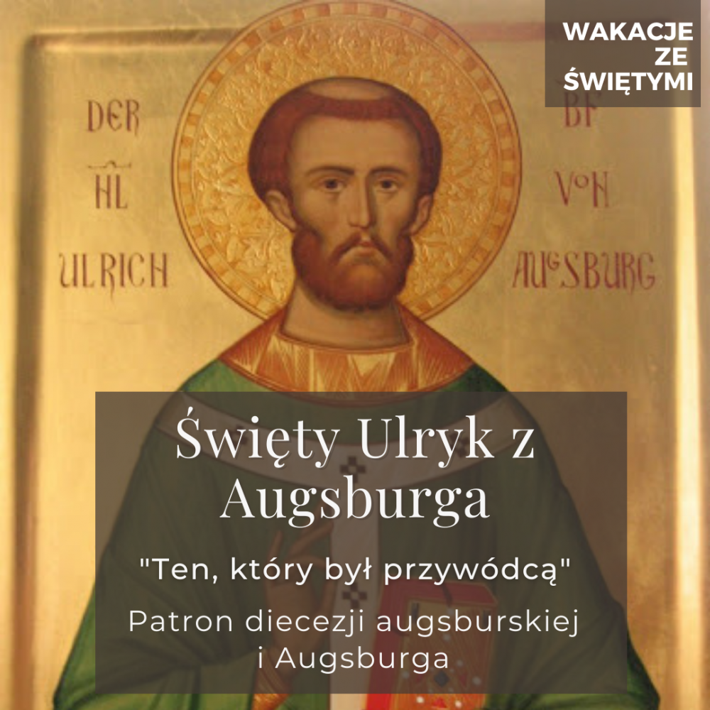 Święty Ulryk z Augsburga